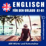Englisch für den Urlaub A1-B1