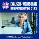 Englisch - Wortschatz für Fortgeschrittene C1-C2