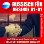 Russisch für Reisende A1-B1