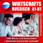 Russisch für die Arbeit A1-B1