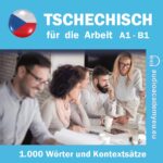 Tschechisch für die Arbeit A1-B1