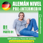 Alemán nivel pre-intermedio B1 - parte 01