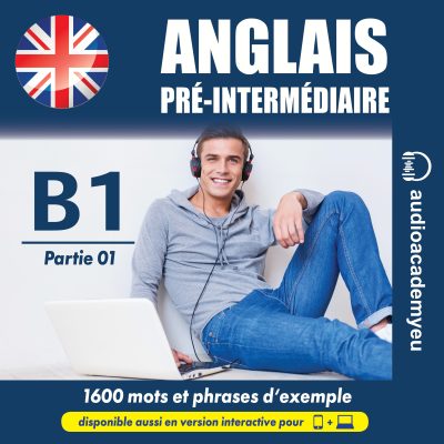 Anglais - niveau pré-intermédiaire - partie 01