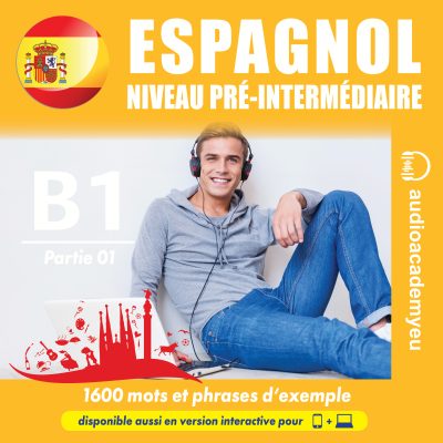 Espagnol - niveau pré-intermédiaire - partie 01