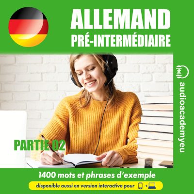 Allemand - niveau pré-intermédiaire - partie 02