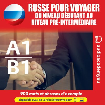 Russe pour voyager - du niveau débutant au niveau pré-intermédiaire