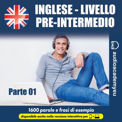 Inglese - livello pre-intermedio - parte 01