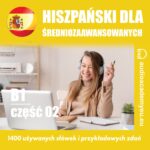 Hiszpański dla średnio zaawansowanych B1 - część 02
