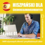 Hiszpański dla średnio zaawansowanych B1 - część 01