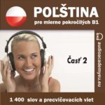 Poľština - slovná zásoba pre mierne pokročilých B1 - časť 2