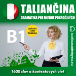 Taliančina - gramatika pre mierne pokročilých